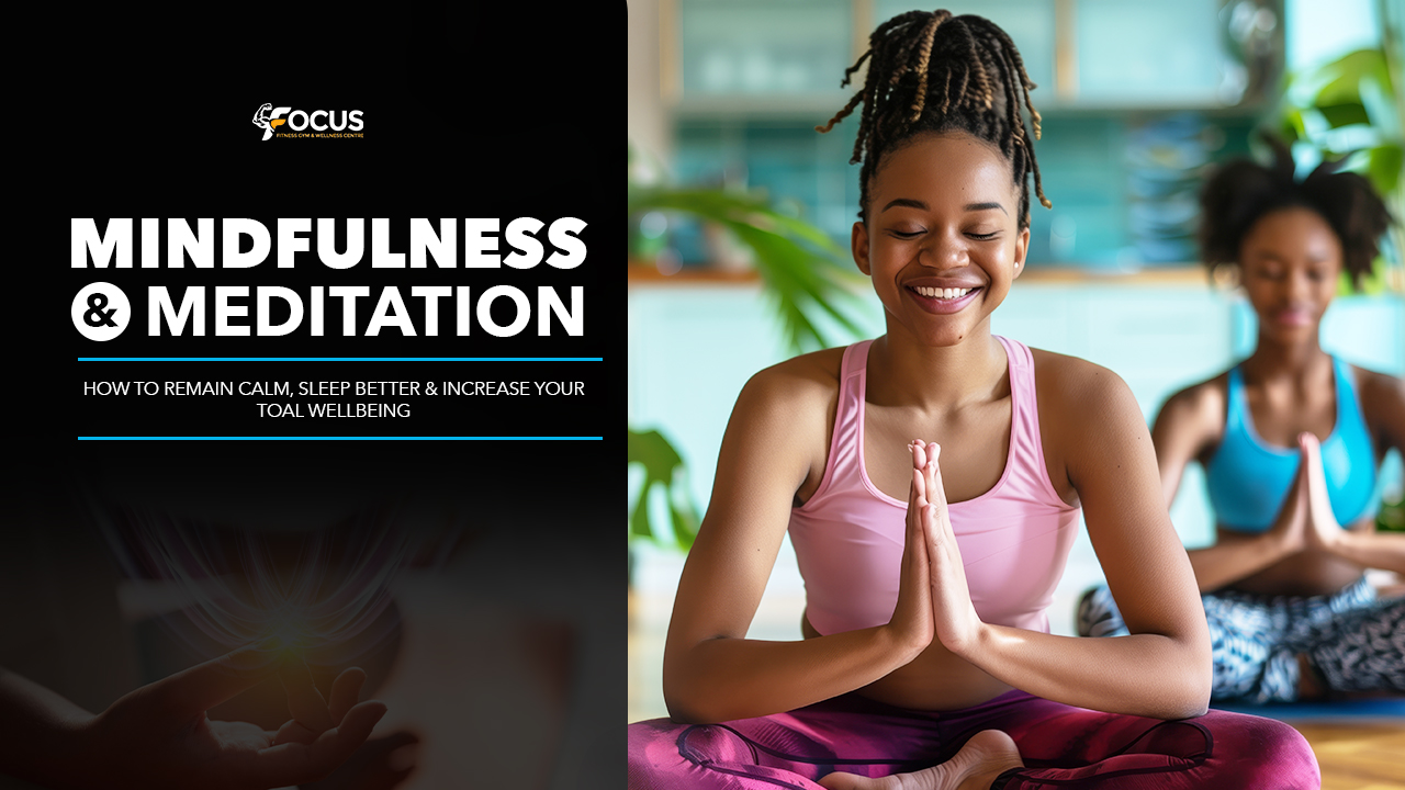 Mindfulness & Meditation